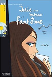 A2. Julie et le bateau fantôme + CD audio