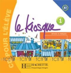 Le Kiosque 1: CD audio élève
