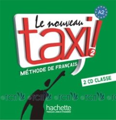 Le Nouveau Taxi! 2: CD audio classe