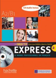 Objectif Express 2: CD audio (x2)