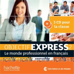 Objectif Express 2 Nouvelle Edition: CD audio