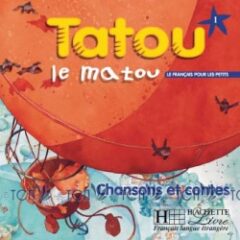 Tatou le matou 1: CD audio élève