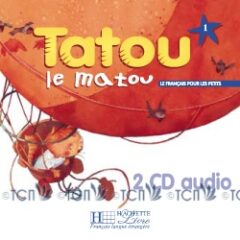 Tatou le matou 1: CD audio classe
