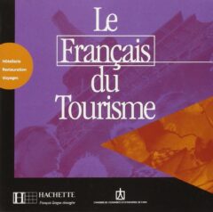 Le français du tourisme: CD audio