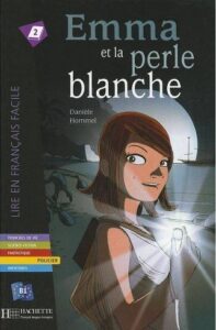 B1. Emma et la Perle blanche