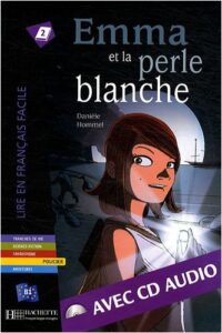 B1. Emma et la Perle blanche + CD audio