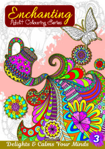 Enchanting Adult Colouring Series Book 3