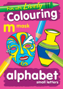 Fun with Lively Colouring: Alphabet small Letters