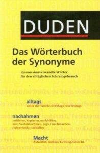 Duden: Das Woerterbuch der Synonyme