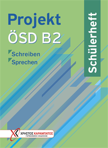 Projekt OSD B2 Schulerheft : Schreiben – Sprechen