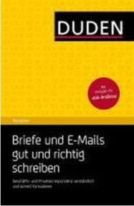 Duden: Ratgeber – Briefe und E-Mails gut und richtig schreiben