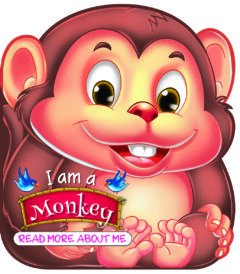 READ MORE ABOUT ME: I Am A Monkey