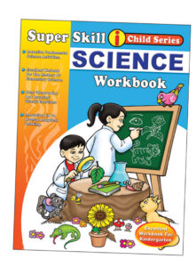 Super Skills – I Child Series Science Workbook