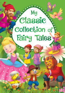 My Classic Collection of Fairy Tales Green