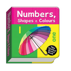 Mini Padded Board Books Numbers, Shapes & Colours