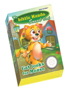 My Little Hands Sound Book: Cat Looks for Mouse