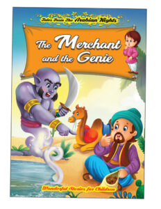 Tales From The Arabian Nights: The Merchant And The Genie