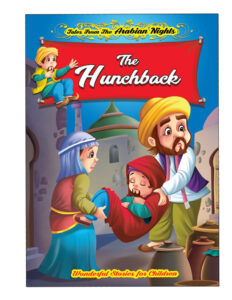 Tales From The Arabian Nights: The Hunchback