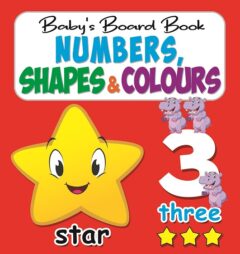 Baby’s Board Books Numbers, Shapes & Colours, Revised