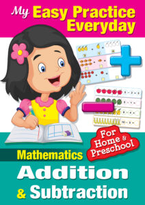 My Easy Practice Everyday Addition & Subtraction