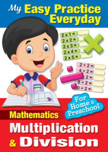 My Easy Practice Everyday Multiplication & Division