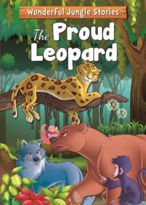 Wonderful Jungle Stories: The Proud Leopard