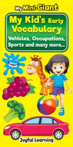 My Mini-Giant: My Kid’s Early Vocabulary, Revised