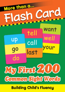 More Than Flash Cards: My First 200 Common Sight Words, Revised