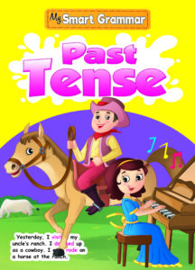 My Smart Grammar: Past Tense