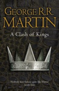 A Song of Ice and Fire: A CLASH OF KINGS (Book 2, Format A)