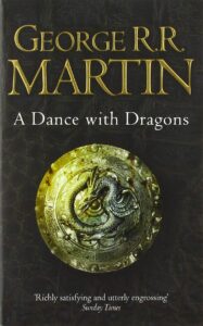 A Song of Ice and Fire: A DANCE WITH DRAGONS (Book 5, Format A)