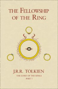 The Lord of the Rings: THE FELLOWSHIP OF THE RING (Book 1) Hardback