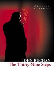 Collins Classics – THE THIRTY-NINE STEPS