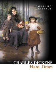 Collins Classics – HARD TIMES