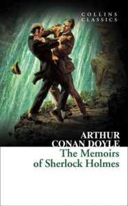 Collins Classics – THE MEMOIRS OF SHERLOCK HOLMES