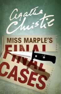 Miss Marple – MISS MARPLE’S FINAL CASES