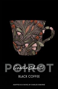 Poirot – BLACK COFFEE