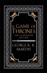 A GAME OF THRONES [The 20th Anniversary Illustrated edition], Book 1
