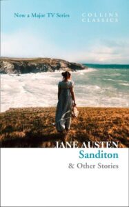 Collins Classics – SANDITON: & Other Stories