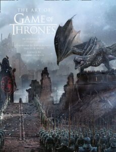 THE ART OF GAME OF THRONES – INSIGHT EDITIONS