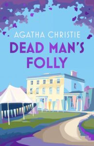 Poirot – DEAD MAN’S FOLLY Hardback