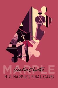 Miss Marple – MISS MARPLE’S FINAL CASES Hardback