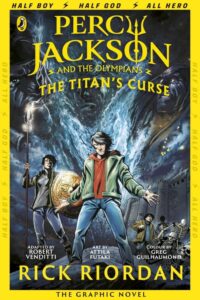 Percy Jackson and the Titan’s Curse The Graphic Novel, Book 2