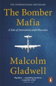 The Bomber Mafia, A Tale of Innovation and Obsession