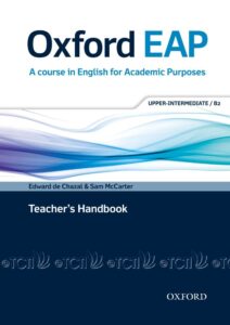 Oxford EAP Level Upper-Intermediate: Teacher’s Book, DVD and Audio CD Pack
