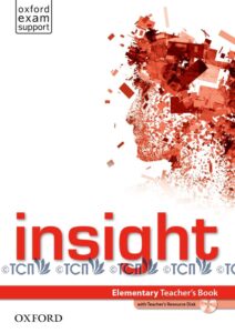 Insight Level Elementary: Teacher’s Book with Teacher’s Resource Disk