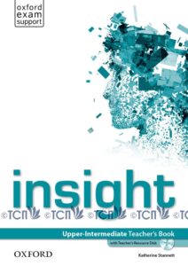 Insight Level Upper-Intermediate: Teacher’s Book with Teacher’s Resource Disk