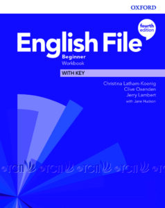 English File 4th Edition Level Beginner: Workbook with Key