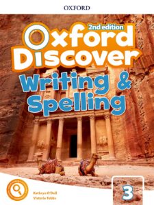 Oxford Discover Level 3 Writing and Spelling Book, Second Edition