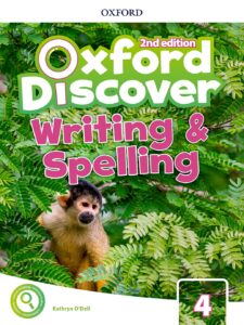 Oxford Discover Level 4 Writing and Spelling Book, Second Edition